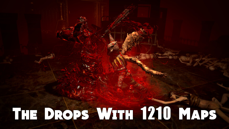 The Drops With 1210 Maps